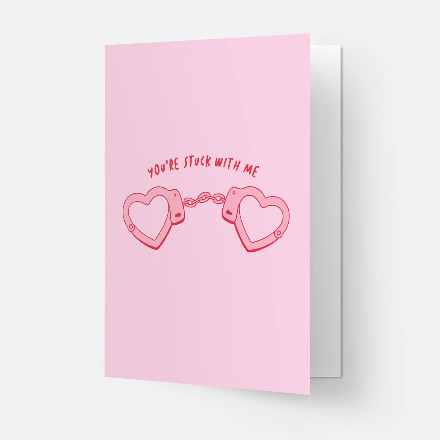 You're Stuck With Me | Valentine's Card