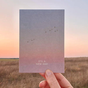 IT'S A NEW DAY | POSTCARD