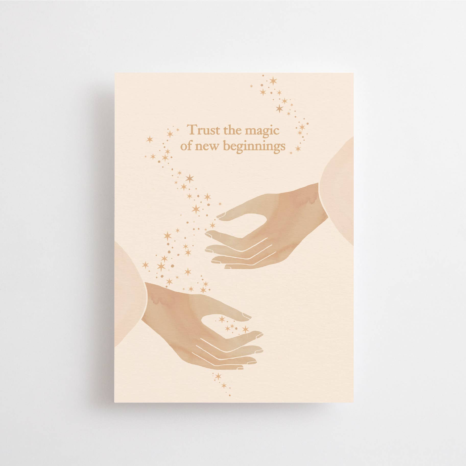 "trust the magic of new beginnings" post card